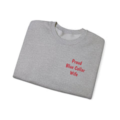 Blue Collar Wife Crewneck Sweatshirt