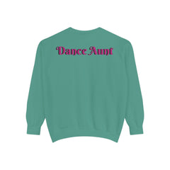 Dance Aunt Sweatshirt