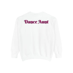 Dance Aunt Sweatshirt